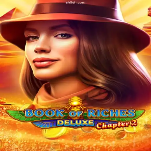 Exploring the Magical World of BookofRichesDeluxeChapter2: SH5