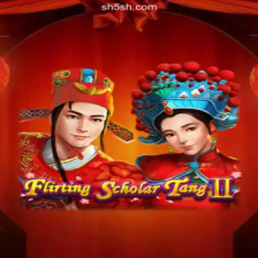 Discover the Charm of Flirting Scholar Tang II